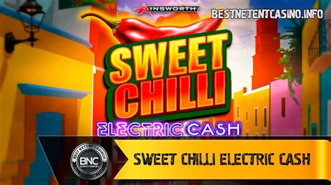 Sweet Chilli Electric Cash Betfair